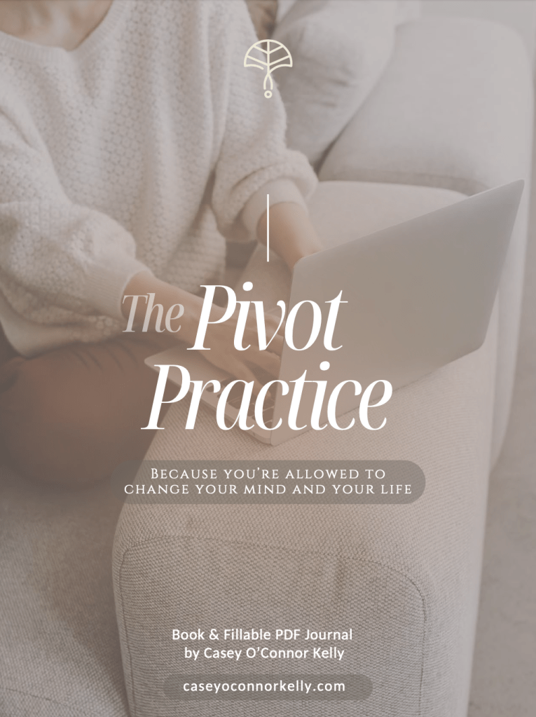 The Pivot Practice: A Guided Journal for Women in Burnout, Realignment, or Self Discovery